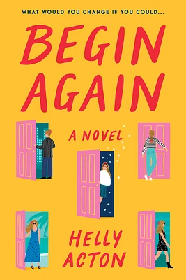 Begin Again: A Novel (Hardcover)