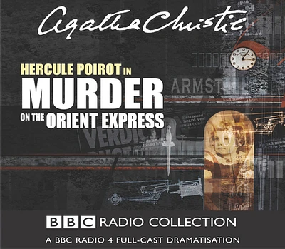 Murder On The Orient Express: A BBC Radio 4 Full-Cast Dramatisation (CD-Audio)