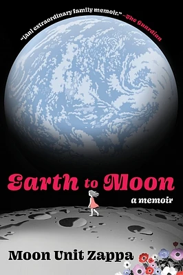 Earth to Moon: A Memoir (Paperback)