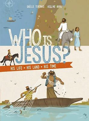 Who Is Jesus?: His Life, His Land, His Time (Paperback)