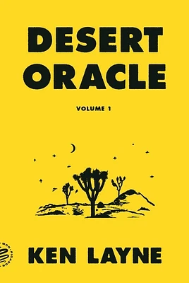 Desert Oracle: Volume 1: Strange True Tales from the American Southwest (Paperback)