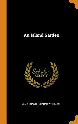 An Island Garden (Hardcover)