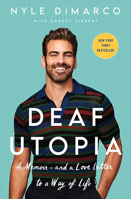 Deaf Utopia: A Memoir—and a Love Letter to a Way of Life (Hardcover)