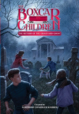 The Return of the Graveyard Ghost (The Boxcar Children Mysteries #133) (Hardcover)