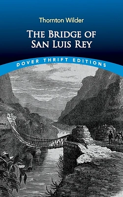 The Bridge of San Luis Rey (Paperback)