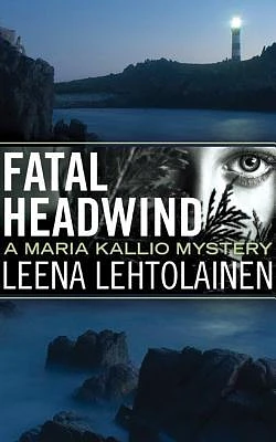 Fatal Headwind (Maria Kallio #6) (Compact Disc)