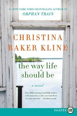 The Way Life Should Be (Large Print / Paperback)