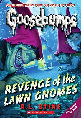 Revenge of the Lawn Gnomes (Classic Goosebumps #19) (Paperback)