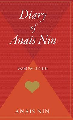 The Diary Of Anais Nin, Vol. 2: 1934-1939 (Hardcover)