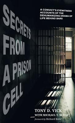 Secrets from a Prison Cell