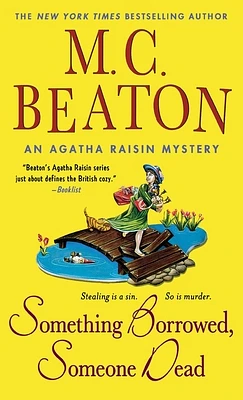 Something Borrowed, Someone Dead: An Agatha Raisin Mystery (Agatha Raisin Mysteries #24) (Paperback)