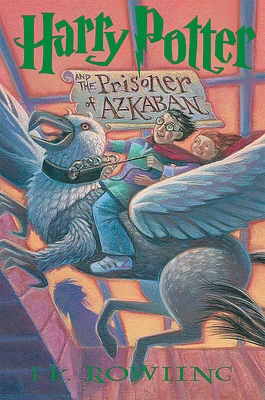 Harry Potter and the Prisoner of Azkaban (Harry Potter