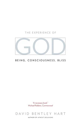 The Experience of God: Being, Consciousness, Bliss (Paperback)