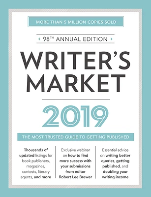 Writer's Market 2019: The Most Trusted Guide to Getting Published (Paperback)