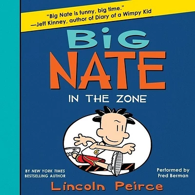 Big Nate: In the Zone (Big Nate (Andrews McMeel)) (Compact Disc)