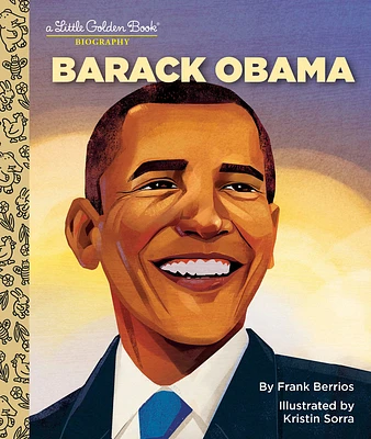 Barack Obama: A Little Golden Book Biography (Little Golden Book Biographies) (Hardcover)