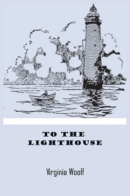 To The Lighthouse by Virginia Woolf (Paperback)