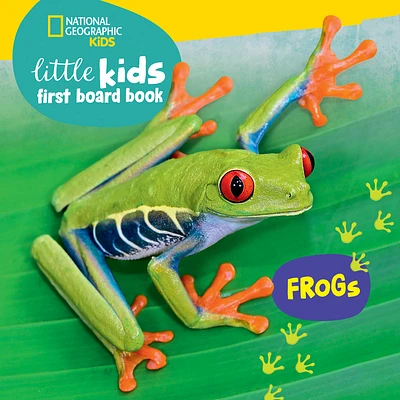 National Geographic Kids Little Kids First Board Book: Frogs (Board book)