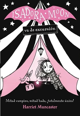 Isadora Moon va de excursión / Isadora Moon Goes Camping (Paperback)