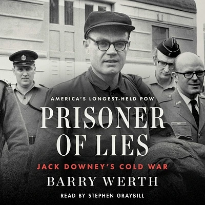 Prisoner of Lies: Jack Downey's Cold War (Compact Disc)