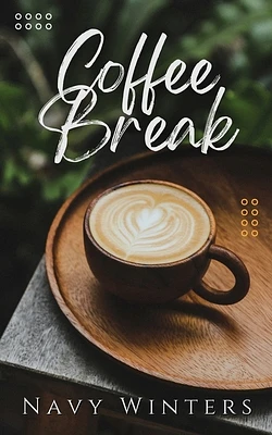 Coffee Break: An Erotic Novella (Paperback)