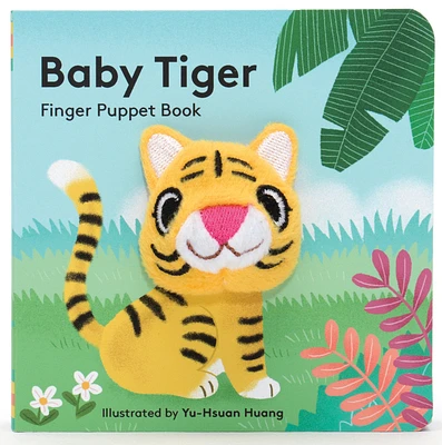 Baby Tiger: Finger Puppet Book: (Finger Puppet Book for Toddlers and Babies, Baby Books for First Year, Animal Finger Puppets) (Baby Animal Finger Puppets #2) (Novelty book)