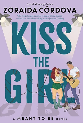 Kiss the Girl (Meant To Be #3) (Paperback)