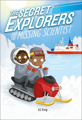 The Secret Explorers and the Missing Scientist (Hardcover)