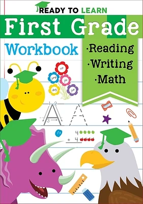 Ready to Learn: First Grade Workbook: Fractions, Measurement, Telling Time, Descriptive Writing, Sight Words, and More! (Paperback)