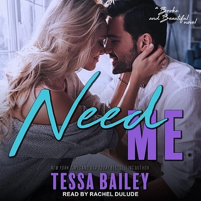 Need Me (Broke and Beautiful #2) (MP3 CD)