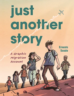 Just Another Story: A Graphic Migration Account (Paperback)