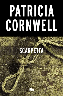 Scarpetta (Spanish Edition) (Doctora Kay Scarpetta #16) (Paperback)