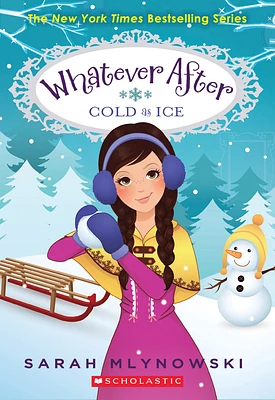 Cold As Ice (Whatever After #6) (Paperback)