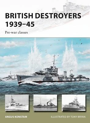 British Destroyers 1939–45: Pre-war classes (New Vanguard #246) (Paperback)