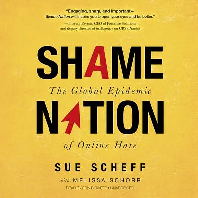 Shame Nation: The Global Epidemic of Online Hate (Compact Disc)