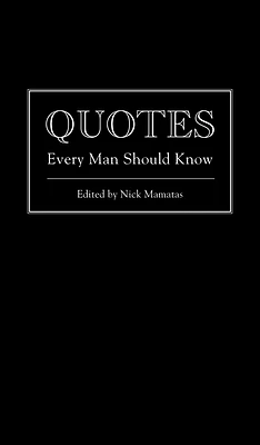 Quotes Every Man Should Know (Stuff You Should Know #12) (Hardcover)