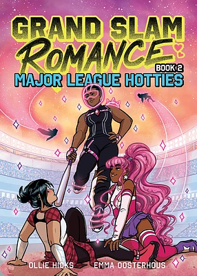 Grand Slam Romance Book 2: Major League Hotties: A Graphic Novel (Hardcover)