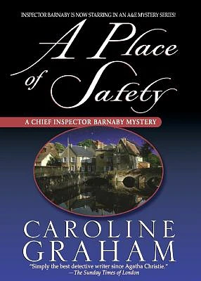 A Place of Safety: A Chief Inspector Barnaby Novel (Paperback)