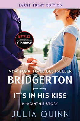 It's in His Kiss: Bridgerton (Bridgertons #7) (Large Print / Paperback)