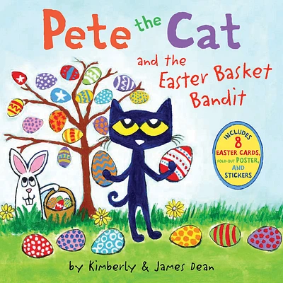 Pete the Cat and the Easter Basket Bandit: Includes Poster, Stickers, and Easter Cards!: An Easter And Springtime Book For Kids (Paperback)