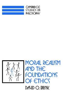 Moral Realism and the Foundations of Ethics