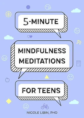 5-Minute Mindfulness Meditations for Teens (Paperback)