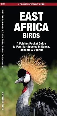 East Africa Birds: A Folding Pocket Guide to Familiar Species in Kenya, Tanzania & Uganda (Paperback)