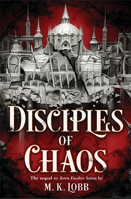 Disciples of Chaos (Seven Faceless Saints #2) (Paperback)