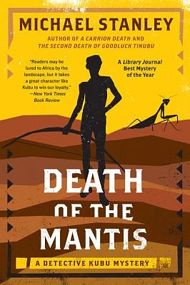 Death of the Mantis: A Detective Kubu Mystery (Detective Kubu Series #3) (Paperback)