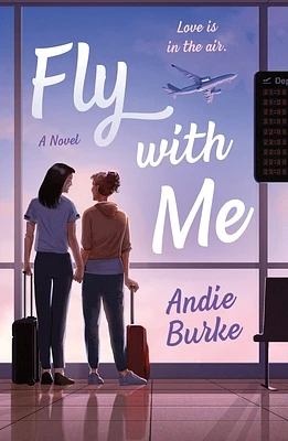 Fly with Me: A Novel (Paperback)