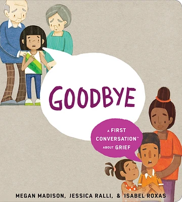 Goodbye: A First Conversation About Grief (First Conversations) (Hardcover)