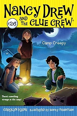 Camp Creepy (Nancy Drew and the Clue Crew #26) (Paperback)