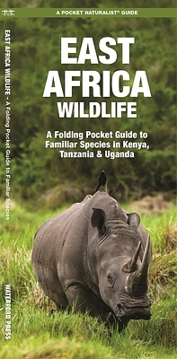 East Africa Wildlife: A Folding Pocket Guide to Familiar Species in Kenya, Tanzania & Uganda (Paperback)