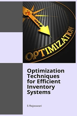 Optimization Techniques for Efficient Inventory Systems (Paperback)